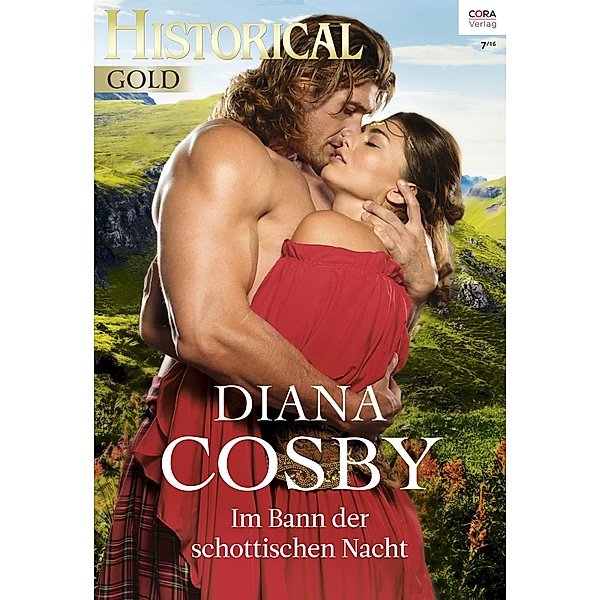 Im Bann der schottischen Nacht / Historical Gold Bd.0302, Diana Cosby
