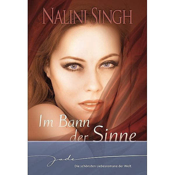 Im Bann der Sinne / JADE, Nalini Singh
