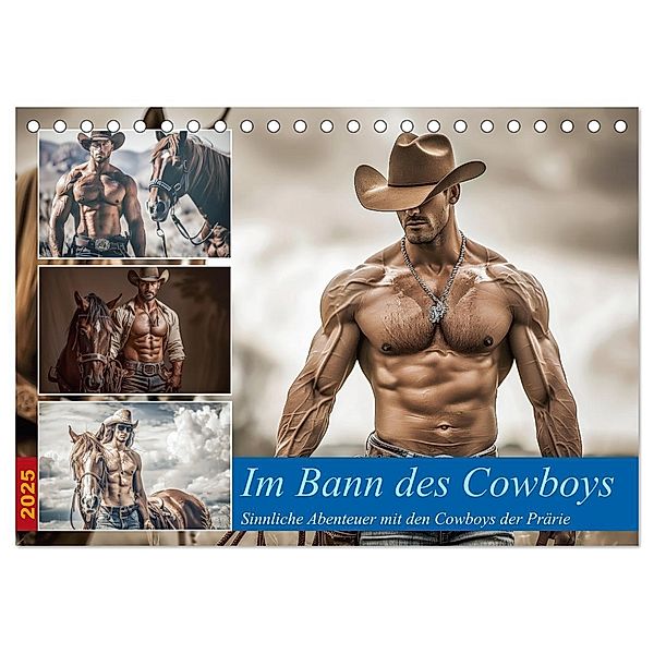 Im Bann des Cowboys (Tischkalender 2025 DIN A5 quer), CALVENDO Monatskalender, Calvendo, Steffen Gierok-Latniak