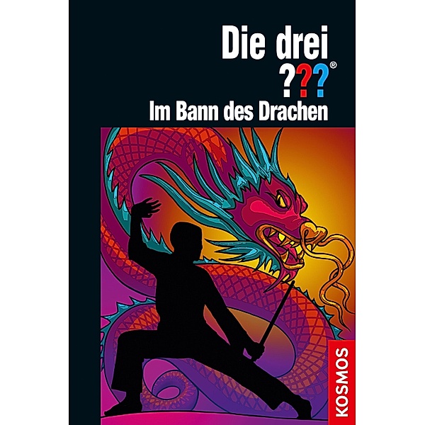 Im Bann des Drachen / Die drei Fragezeichen Bd.190, Christoph Dittert