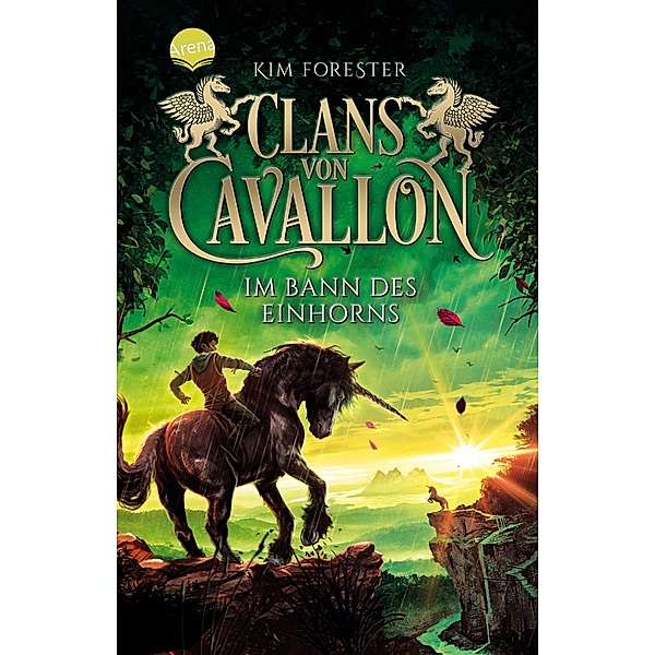 Im Bann des Einhorns / Clans von Cavallon Bd.3, Kim Forester