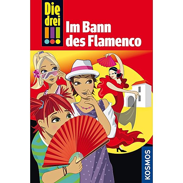 Im Bann des Flamenco / Die drei Ausrufezeichen Bd.41, Mira Sol