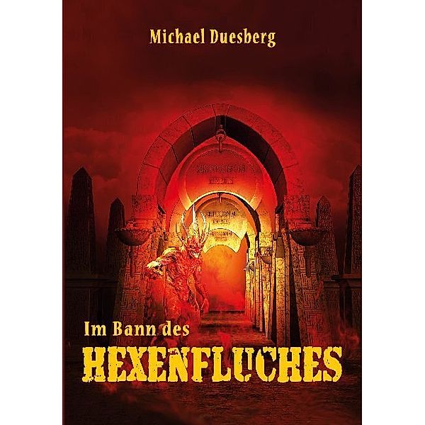 Im Bann des Hexenfluches, Michael Duesberg