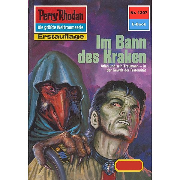 Im Bann des Kraken (Heftroman) / Perry Rhodan-Zyklus Chronofossilien - Vironauten Bd.1207, Arndt Ellmer
