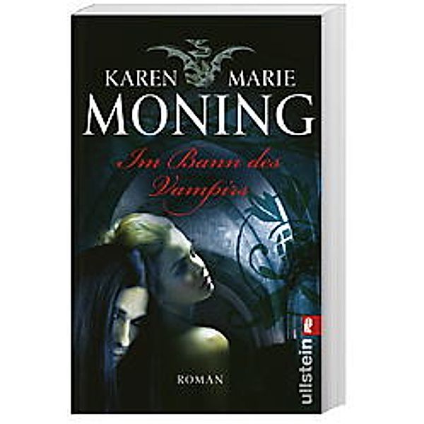 Im Bann des Vampirs / Fever-Serie Bd.1, Karen Marie Moning
