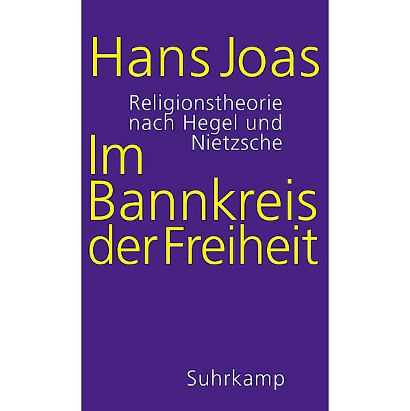 Im Bannkreis der Freiheit, Hans Joas