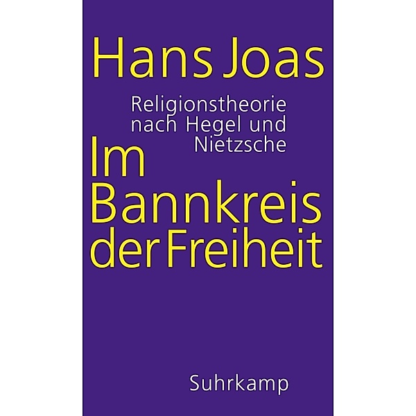 Im Bannkreis der Freiheit, Hans Joas