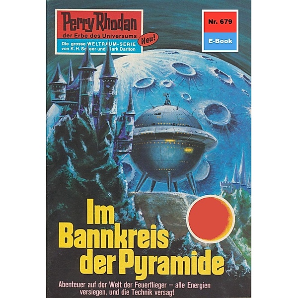 Im Bannkreis der Pyramide (Heftroman) / Perry Rhodan-Zyklus Das Konzil Bd.679, Ernst Vlcek
