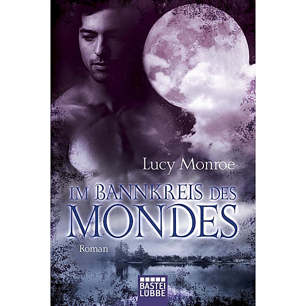 Im Bannkreis des Mondes, Lucy Monroe