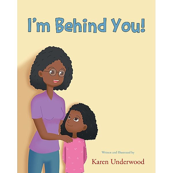 I'm Behind You!, Karen Underwood