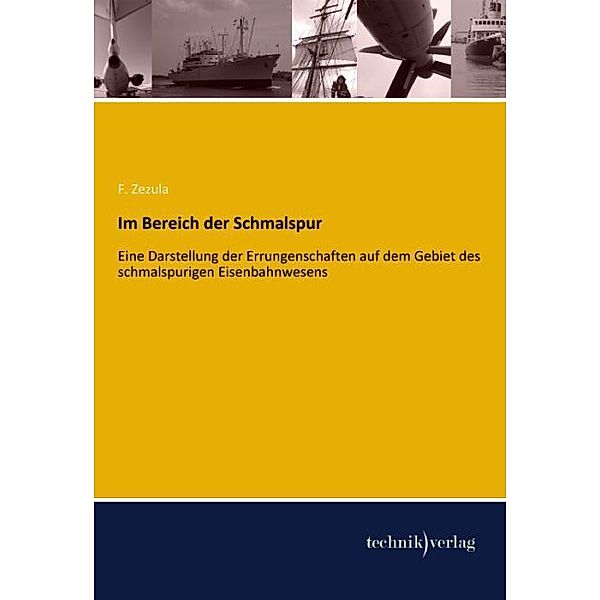 Im Bereich der Schmalspur, F. Zezula