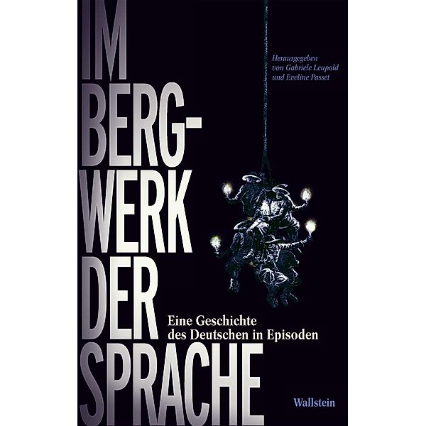 Im Bergwerk der Sprache