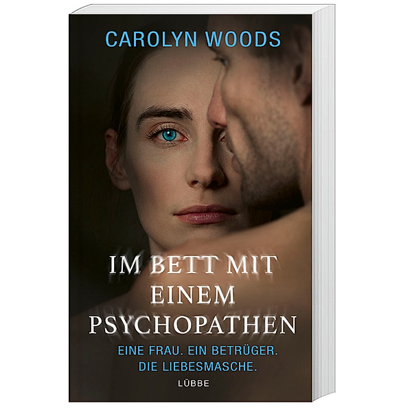 Im Bett mit einem Psychopathen, Carolyn Woods