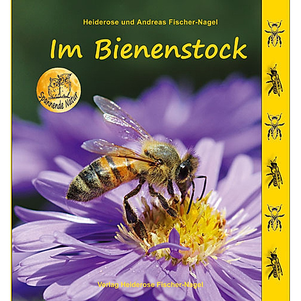 Im Bienenstock, Heiderose Fischer-Nagel, Andreas Fischer-Nagel