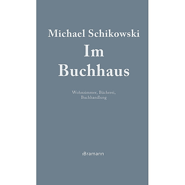 Im Buchhaus, Michael Schikowski