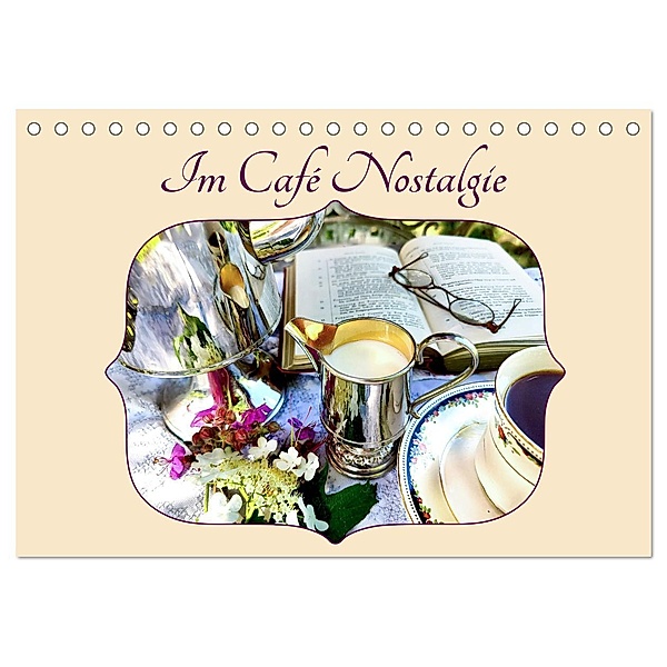 Im Café Nostalgie (Tischkalender 2024 DIN A5 quer), CALVENDO Monatskalender, Eva Ola Feix