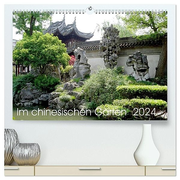 Im chinesischen Garten (hochwertiger Premium Wandkalender 2024 DIN A2 quer), Kunstdruck in Hochglanz, Sergej Schmidt