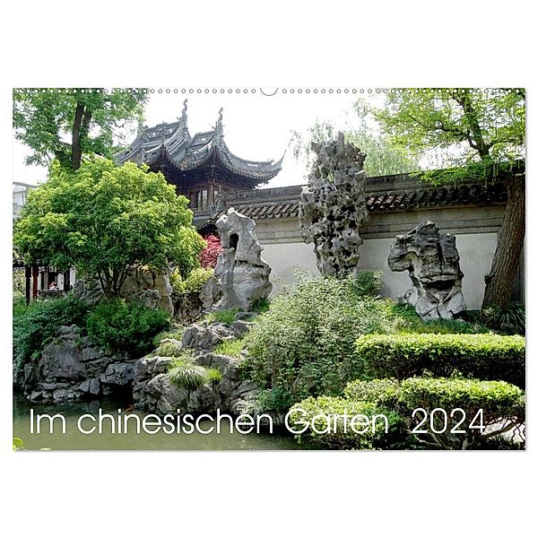 Im chinesischen Garten (Wandkalender 2024 DIN A2 quer), CALVENDO Monatskalender, Sergej Schmidt