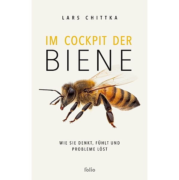Im Cockpit der Biene, Lars Chittka