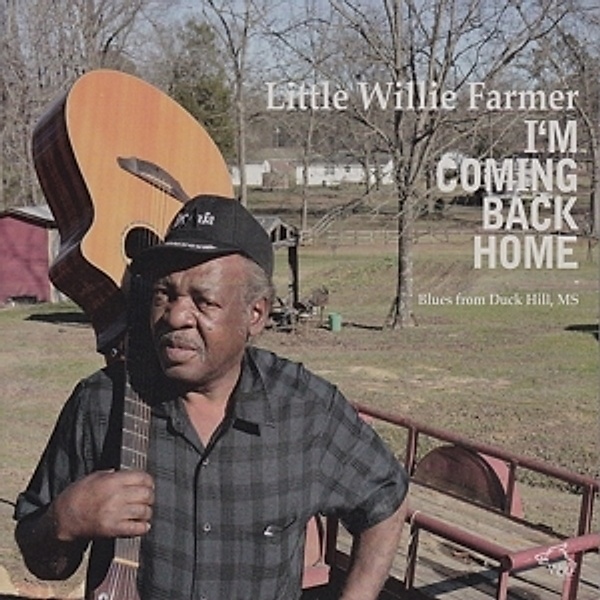 I'M Coming Back Home, Little Willie Farmer
