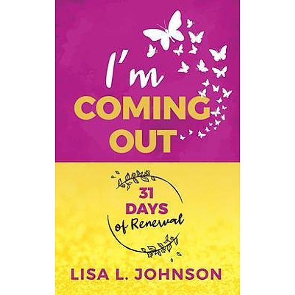 I'm Coming Out, Lisa Johnson