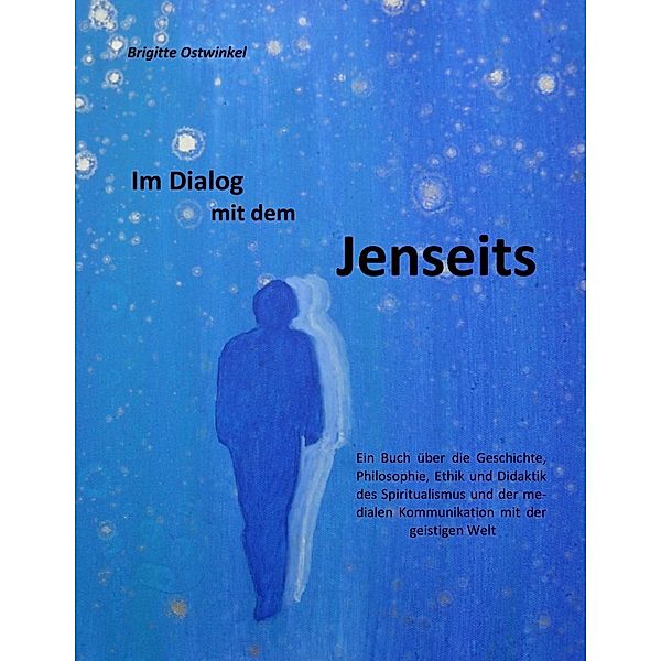 Im Dialog mit dem Jenseits, Brigitte Ostwinkel