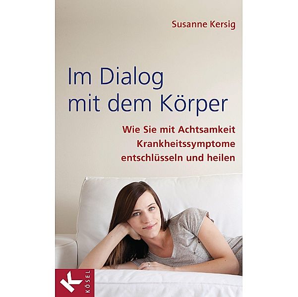 Im Dialog mit dem Körper, Susanne Kersig