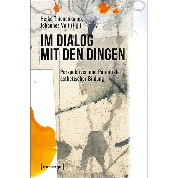 Im Dialog mit den Dingen