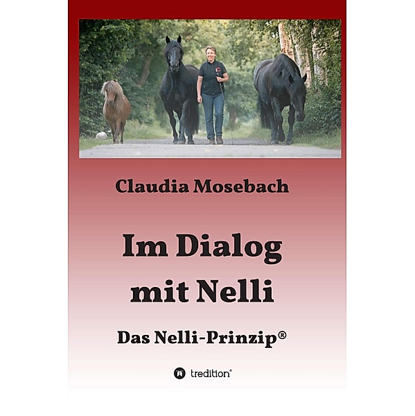 Im Dialog mit Nelli, Claudia Mosebach