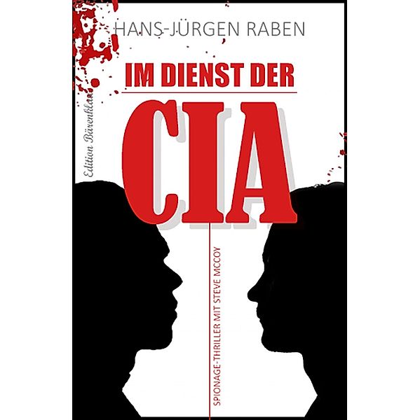 Im Dienst der CIA, Hans-Jürgen Raben