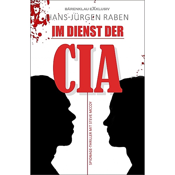 Im Dienst der CIA, Hans-Jürgen Raben