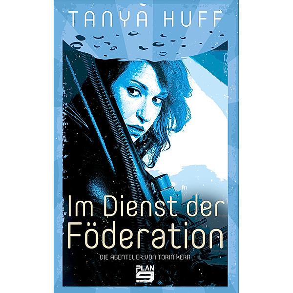 Im Dienst der Föderation, Tanya Huff