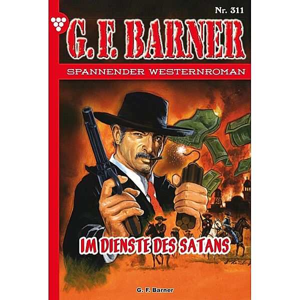 Im Dienste des Satans / G.F. Barner Bd.311, G. F. Barner