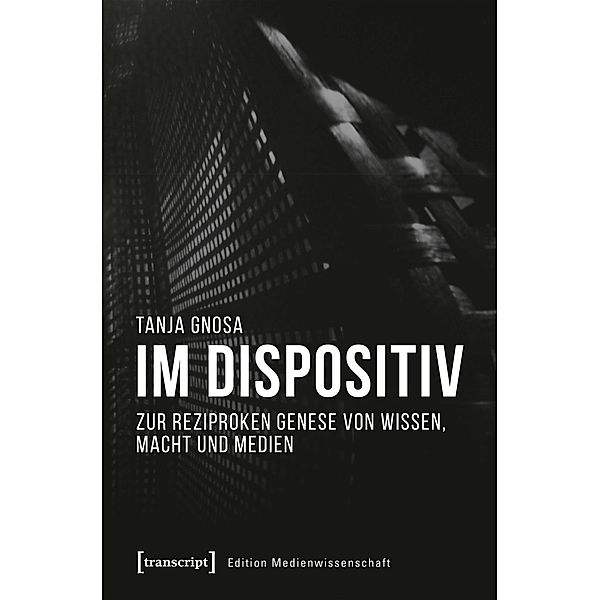 Im Dispositiv, Tanja Gnosa