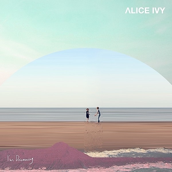 I'M Dreaming (Vinyl), Alice Ivy