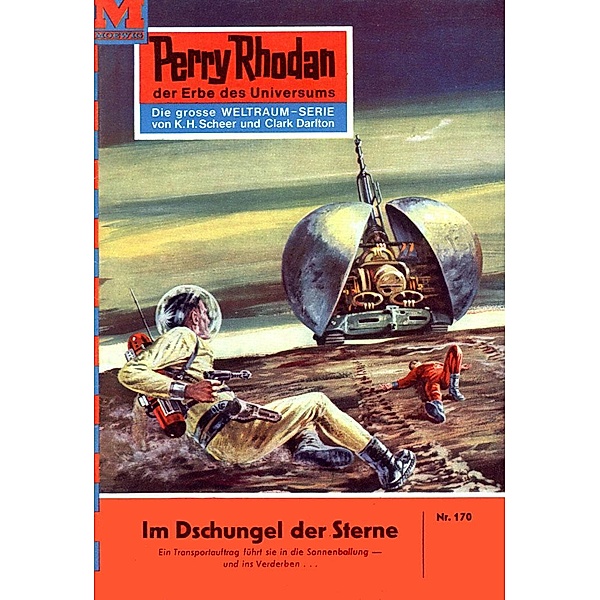Im Dschungel der Sterne (Heftroman) / Perry Rhodan-Zyklus Das Zweite Imperium Bd.170, Kurt Brand