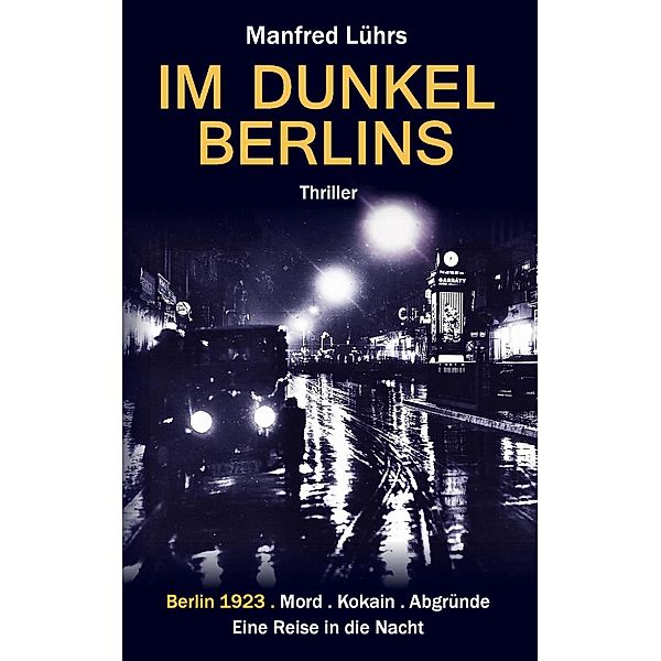 Im Dunkel Berlins, Manfred Lührs