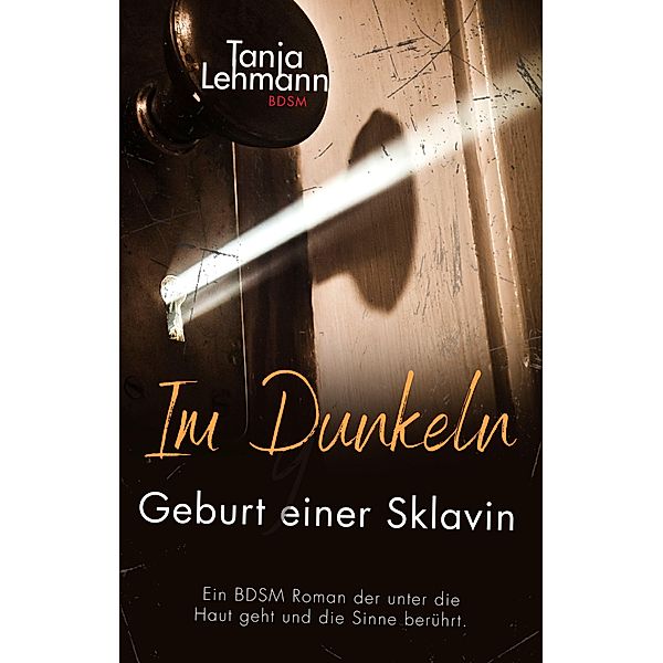 Im Dunkeln, Tanja Lehmann