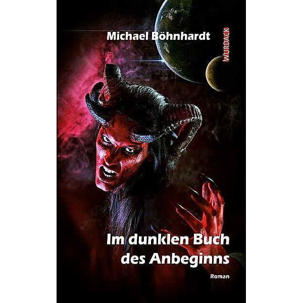 Im dunklen Buch des Anbeginns, Michael Böhnhardt
