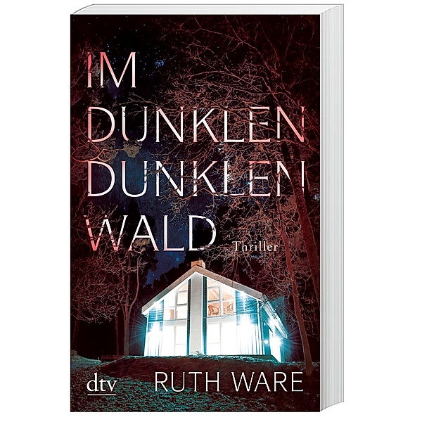 Im dunklen, dunklen Wald, Ruth Ware
