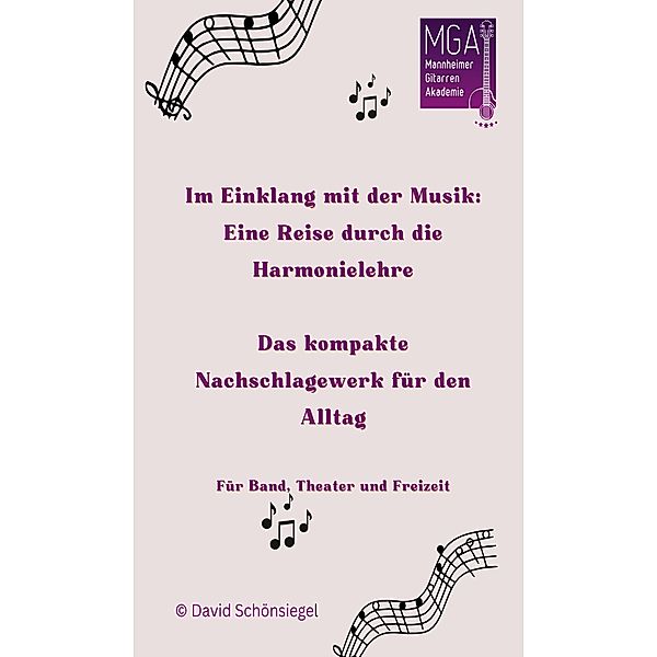 Im Einklang mit der Musik: Eine Reise durch die Harmonielehre, David Schönsiegel