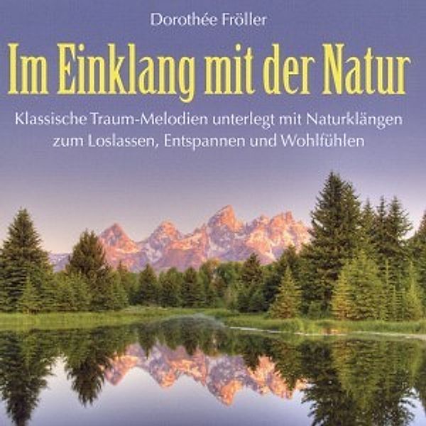 Im Einklang Mit Der Natur, Dorothée Fröller