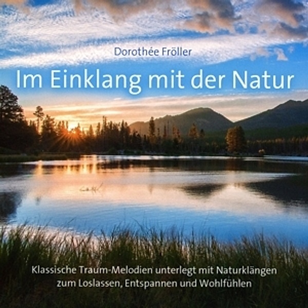 Im Einklang Mit Der Natur, Dorothée Fröller