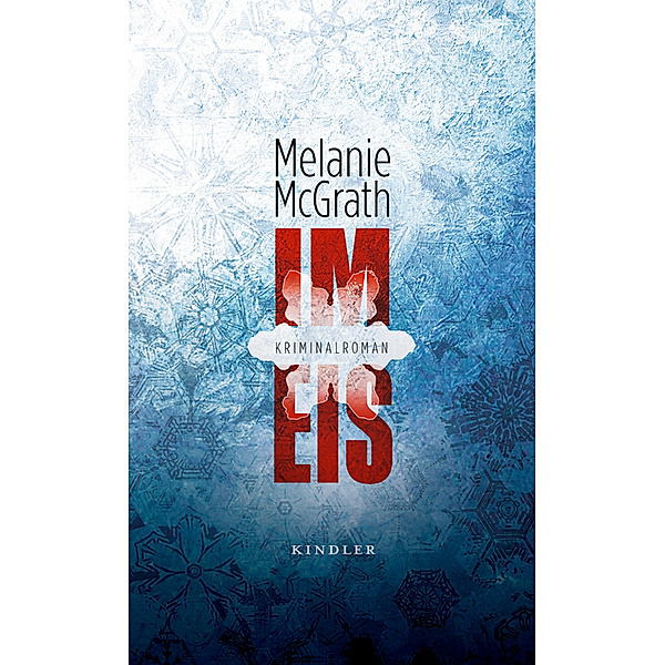 Im Eis / Edie Kiglatuk Bd.1, Melanie McGrath