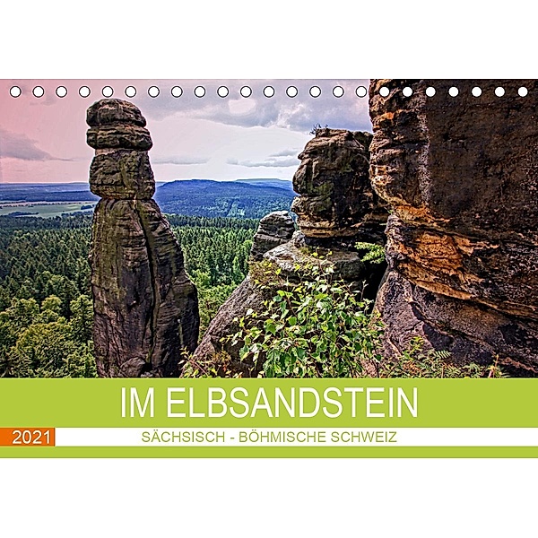 Im Elbsandstein - Sächsisch-böhmische Schweiz (Tischkalender 2021 DIN A5 quer), Holger Felix