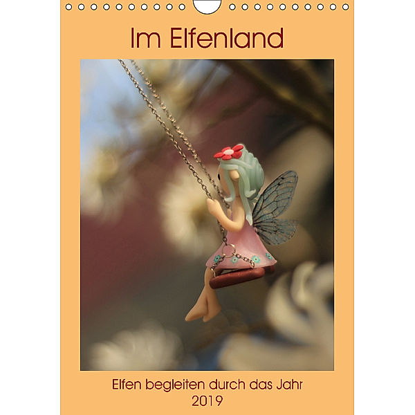 Im Elfenland (Wandkalender 2019 DIN A4 hoch), Judith Doberstein