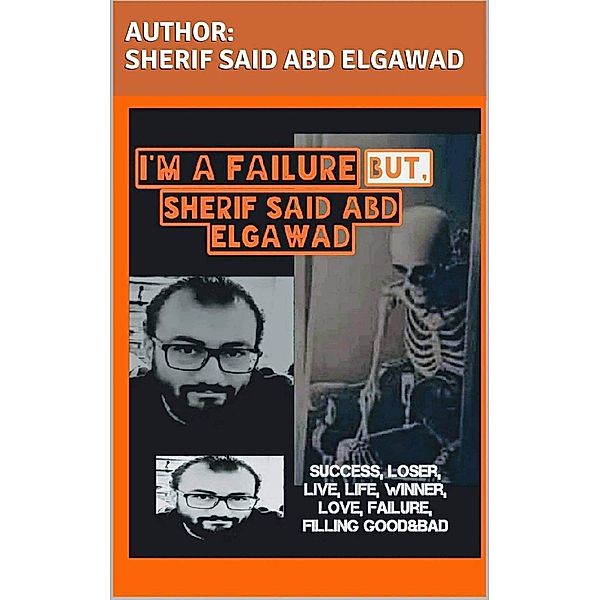 I'm failure but,, Sherif Said Abd Elgawad