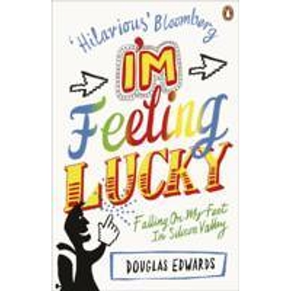 I'm Feeling Lucky, Douglas Edwards
