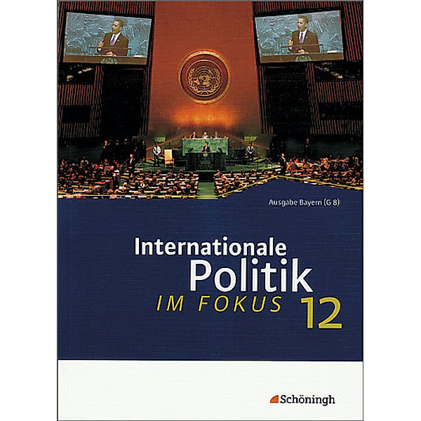 ... im Fokus - Sozialkunde für die gymnasiale Oberstufe in Bayern. Bisherige Ausgabe, Wilhelm Gleichsner, Holger Keilwerth, Marc Susemihl