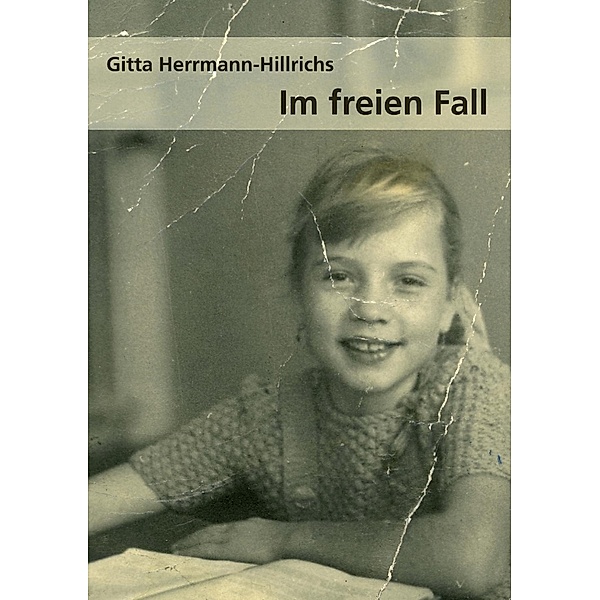 Im freien Fall, Gitta Herrmann-Hillrichs